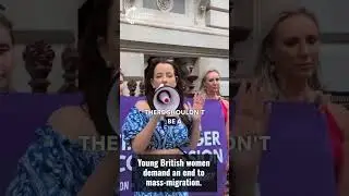 Young British women demand an end to mass-migration #stopimmigration  #ukpolitics #migrationcrisis