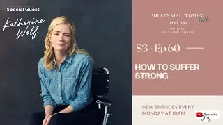 How to Suffer Strong with Katherine Wolf