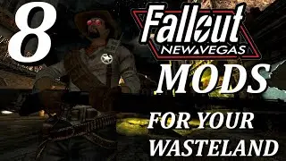 8 Fallout New Vegas Mods To Spice Up The Mojave