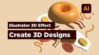 Illustrator 3D Effect: Create 3D Designs