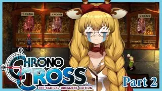 [Chrono Cross - Part 2] Checking out Viper Manor and beyond. If there's a manor, what's a womanor?