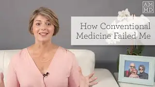 Conventional Medicine Failed Me: The Why of The Myers Way&reg; | Amy Myers MD&reg;