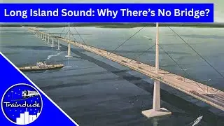 Why There&rsquo;s No Bridge Between Long Island and Connecticut?