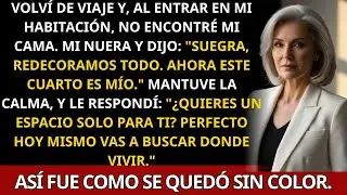 Mi nuera tomó mi habitación y dijo: “Suegra, ahora este cuarto es mío”…pero no esperaba mi respuesta