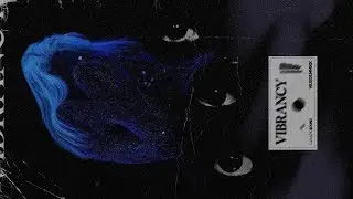 ''VIBRANCY'' ⑉ 6LACK Type Beat & The Weeknd Type Beat