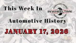 Crashes, FIAT, AMC, Ford, Corvette, Camaro, Lexus and Oldsmobile - This Week In Auto History!