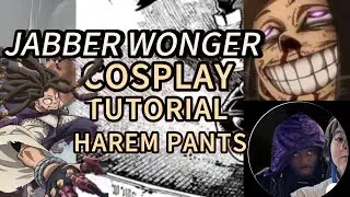 Jabber Wonger&rsquo;s Harem Pants (Beginner Sewing Tutorial) | GACHIAKUTA FASHION | #cosplay 