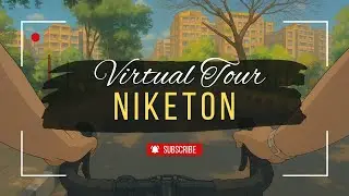 Niketon, Dhaka - Virtual Tour