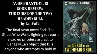 Avon The Story of the Phantom #15: The Curse of the Two Headed Bull by Lee Falk Book Review