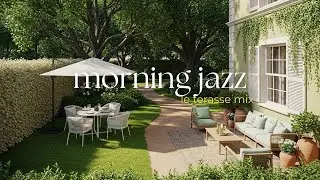 RELAXING JAZZ CAFE OUTDOOR | QUIET COURTYARD MORNING 🌳🎷 | STUDY MUSIC 🎶