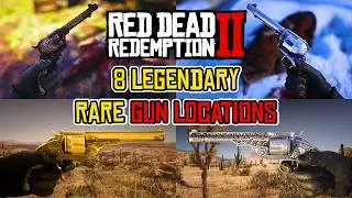 Red Dead Redemption 2 Legendary Gun Locations | Free Rare Weapons To Find