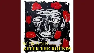 After The Rounds (Radio Edit)
