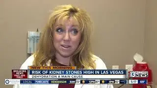 Risk of kidney stones high in Las Vegas