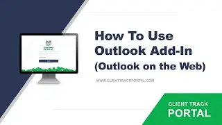 How To Use Outlook Add-In (Outlook on the Web)