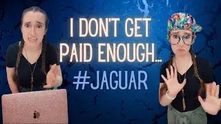 I Don't Get Paid Enough #JAGUAR