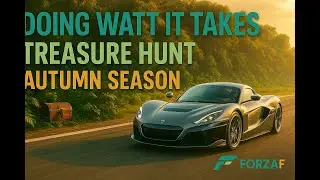 Doing Watt It Takes Treasure Hunt Guide &ndash; FH5 Autumn | EV Speed Run + Hidden Chest Location!