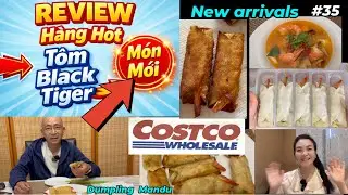 Mới về Costco Review T&ocirc;m gi&ograve;n (Mandu) & T&ocirc;m Black Tiger rẻ hơn gi&aacute; Costco, ngon như lời đồn?