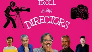 Troll Tamil Directors - Studio Talkies