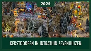Kerstdorpen Intratuin Zevenhuizen | Christmas Village (2025)