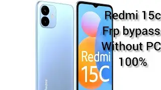 How to Bypass Redmi 15C Without PC | 100% Working Method for All Users (2025 Update)