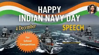 Indian Navy Day SPEECH in English 2022 | Navy Day speech in English | Speech on Navy Day 4 December