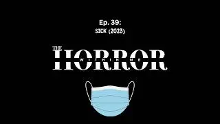 Sick (2023)