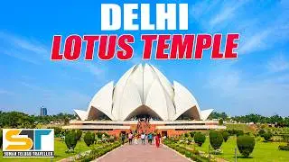 Lotus Temple Delhi Full Tour Video In Telugu | Kamal Mandir Delhi | Suman Telugu Traveller