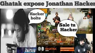 JONAHAN IS HACKER || GHATAK EXPOSE JONATHAN REALITY || SCOUT REPORT JONATHAN AS A HACKER || PMPL