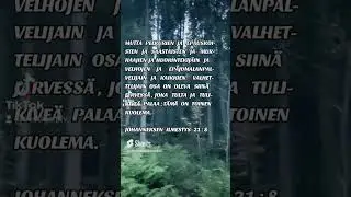 Raamattu / Uusi Testamentti - Johanneksen Ilmestys 21 LUKU:8