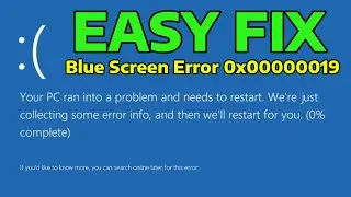 How To Fix Blue Screen Stop Error 0x00000019 in Windows