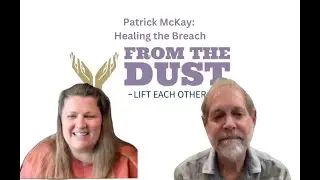 Patrick McKay: Healing the Breach