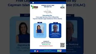 Speaking with Andrew Perkins of Cayman Islands Legal Assistance Clinic (CILAC)