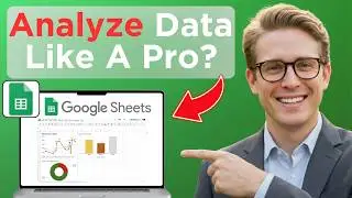 How To Analyse And Explore Data Using New Google Sheets Features (Full Guide 2026)