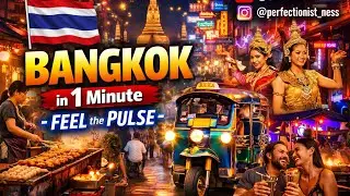 Bangkok in 1 Minute - Feel the pulse #citylife #travelshorts #backpackerslife #india #indiareels