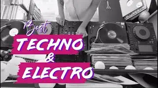 Best TECHNO and ELECTRO BANGERS compilation VOL.1!!!!!