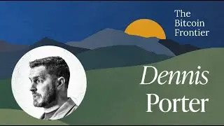 Bitcoin in the 2024 US presidential election with Dennis Porter