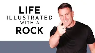 Life Illustrated With A Rock
