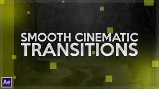 After Effects Tutorial - Cinematic Transitions