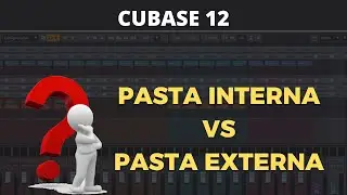CRIAR PASTAS INTERNAS E EXTERNAS NO CUBASE 12