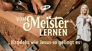 HANDELN WIE JESUS - SO GELINGT ES | VOM MEISTER LERNEN | SIBYLLE BECK