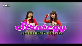 Strategy | Choreography by Master Ram #RawStudios #MasterRam #ram #twice #strategy