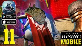 Destiny: Rising mobile full gameplay walkthrough part 11 || Destiny Rising mobile || JASON TODD
