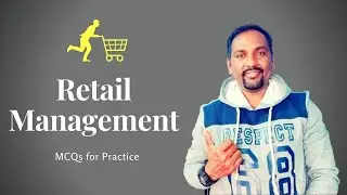 Retail Management Practice MCQ's | Dr. Sandeep Rathod |