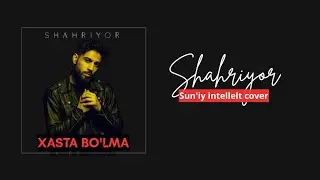 SHAHRIYOR - XASTA BO'LMA (AI COVER) SUNIY INTELLEKT UZBEK MUSIC 2025 (YULDUZ USMONOVA)