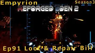 Empyrion Ep91 Loot and Repair Cost