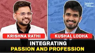 CA/Hacking/Art - Why not all? | Integrating Passion & Profession | Ft. Krishna Rathi&nbsp;|&nbsp;KwK&nbsp;#5