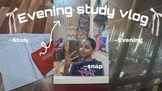 ~☆Evening study vlog☆~ #study #Youtube #aesthetic 