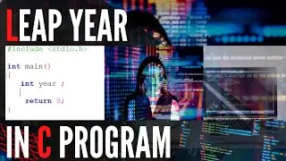 Leap Year Program in C