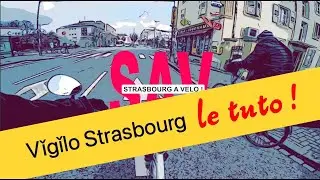 Comment utiliser Vigilo Strasbourg ?
