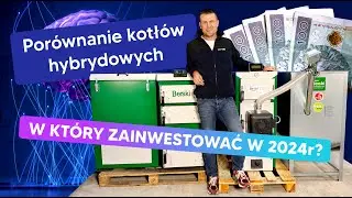 Porównanie kotłów C.O. hybrydowych na drewno / pellet 🔥 W który lepiej zainwestować? - ExpertMAX